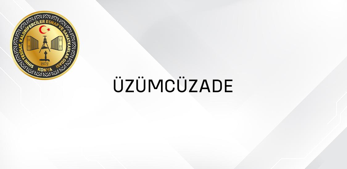 ÜZÜMCÜZADE